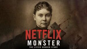 Netflix prepara ‘Monster: The Lizzie Borden Story’: esto sabemos
